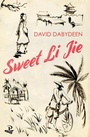 Cover: Sweet Li Jie - Peepal Tree Press Ltd
