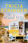 Cover: The Road Trip: a family holiday goes wrong in the new 2025 novel from an beloved, bestselling Australian author - Harlequin Mills & Boon