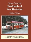 Cover: Super Prestige 47 Hartlepool & West Hartlepool - Venture Publications Ltd