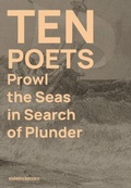 Cover: Ten Poets Prowl the Seas in Search of Plunder - Sidekick Books