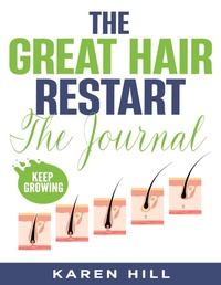 Abbildung von: The Great Hair Restart - J Merrill Publishing, Inc.