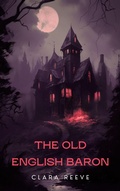 Cover: The Old English Baron - Zenith Crescent Moon Press
