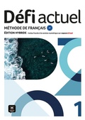 Cover: D&eacute;fi actuel 1 A1 - &Eacute;dition hybride - Klett