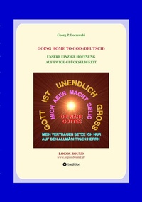 Abbildung von: GOING HOME TO GOD (Deutsch) - tredition