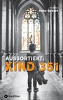 Cover: AUSSORTIERT: KIND 351 - tredition