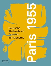 Abbildung von: Paris 1955 - Deutscher Kunstverlag (DKV)