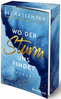 Abbildung von: Wo der Sturm uns findet - Based on René's True Story - heartlines