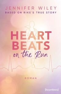 Abbildung von: Heartbeats on the Run - Based on Rike's True Story - heartlines