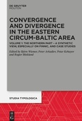 Cover: Convergence and Divergence in the Eastern Circum-Baltic Area - De Gruyter Mouton