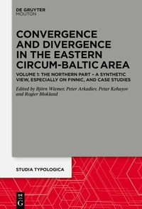 Abbildung von: Convergence and Divergence in the Eastern Circum-Baltic Area - De Gruyter Mouton
