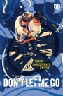 Cover: Don't Let Me Go - Ullstein Jugendbuch
