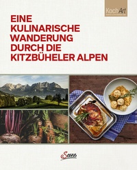 Abbildung von: Eine kulinarische Wanderung durch die Kitzbüheler Alpen - Servus