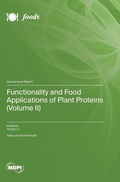 Cover: Functionality and Food Applications of Plant Proteins (Volume II) - MDPI AG