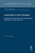 Cover: Justizr&auml;te in der Schweiz - St&auml;mpfli Verlag AG
