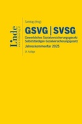 Cover: GSVG & SVSG | Gewerbliches Sozialversicherungsgesetz & Selbst&auml;ndigen-Sozialversicherungsgesetz - Linde