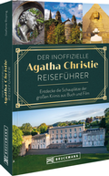 Cover: Der inoffizielle Agatha Christie Reisef&uuml;hrer - Bruckmann