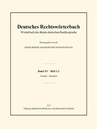 Abbildung von: Deutsches Rechtswörterbuch - J.B. Metzler