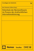 Cover: Potentiale der Normentheorie im Prozess der strafrechtlichen Internationalisierung - Nomos