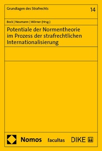 Abbildung von: Potentiale der Normentheorie im Prozess der strafrechtlichen Internationalisierung - Nomos