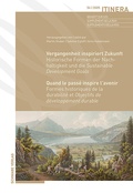 Cover: Vergangenheit inspiriert Zukunft / Quand le pass&eacute; inspire l'avenir - Schwabe Verlagsgruppe AG Schwabe Verlag