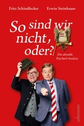 Cover: So sind wir nicht, oder? - Carl Ueberreuter Verlag