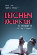 Cover: Leichen l&uuml;gen nicht - Carl Ueberreuter Verlag