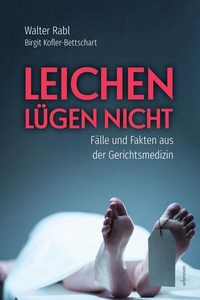 Enlarge image Cover: Leichen lügen nicht - Carl Ueberreuter Verlag