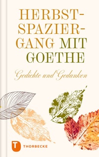 Abbildung von: Herbstspaziergang mit Goethe - Jan Thorbecke Verlag