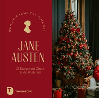 Abbildung von: Wohlig-warme Tea Time mit Jane Austen. - Jan Thorbecke Verlag