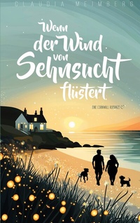 Abbildung von: Wenn der Wind von Sehnsucht flüstert - BoD - Books on Demand