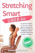 Cover: Stretching Smart &Uuml;ber 60 - epubli