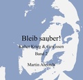 Cover: Bleib sauber! Band 2 - epubli