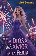 Cover: La Diosa del Amor en la Feria - BoD - Books on Demand