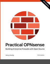 Abbildung von: Practical OPNsense - BoD - Books on Demand