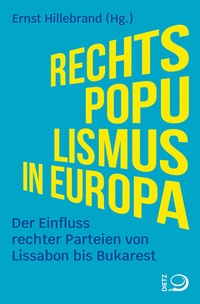 Abbildung von: Rechtspopulismus in Europa - Dietz