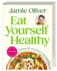 Abbildung von: Eat Yourself Healthy - Dorling Kindersley Verlag