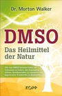 Bild: DMSO - Das Heilmittel der Natur - Kopp Verlag