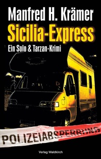 Abbildung von: Sicilia-Express - Waldkirch Verlag