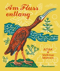 Enlarge image Cover: Am Fluss entlang - Antje Kunstmann Verlag