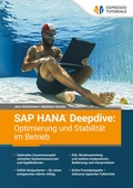 Cover: SAP HANA Deepdive: Optimierung und Stabilit&auml;t im Betrieb - Espresso Tutorials
