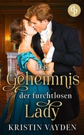 Cover: Das Geheimnis der furchtlosen Lady - dp DIGITAL PUBLISHERS GmbH