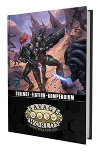 Abbildung von: Savage Worlds - Science-Fiction-Kompendium - Ulisses Medien und Spiel Distribution GmbH
