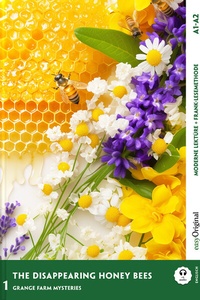 Abbildung von: The Disappearing Honey Bees - Englische Krimi-Lektüre A1-A2 (+ Audio-Online) - EasyOriginal Verlag
