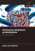Cover: Ochronne dzialanie probiotykow - Wydawnictwo Nasza Wiedza