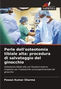 Cover: Perle dell'osteotomia tibiale alta - Edizioni Sapienza