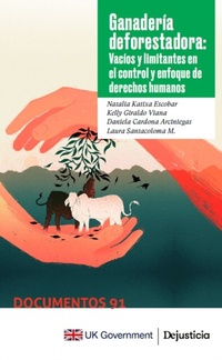 Abbildung von: Ganadería deforestadora - Dejusticia