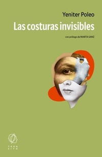 Abbildung von: Las costuras invisibles - Editorial Tránsito