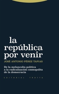 Abbildung von: La república por venir - Trotta