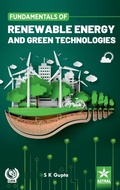 Cover: Fundamentals of Renewable Energy and Green Technologies_Int - Astral International Pvt Ltd
