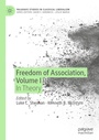 Cover: Freedom of Association, Volume I - Palgrave Macmillan